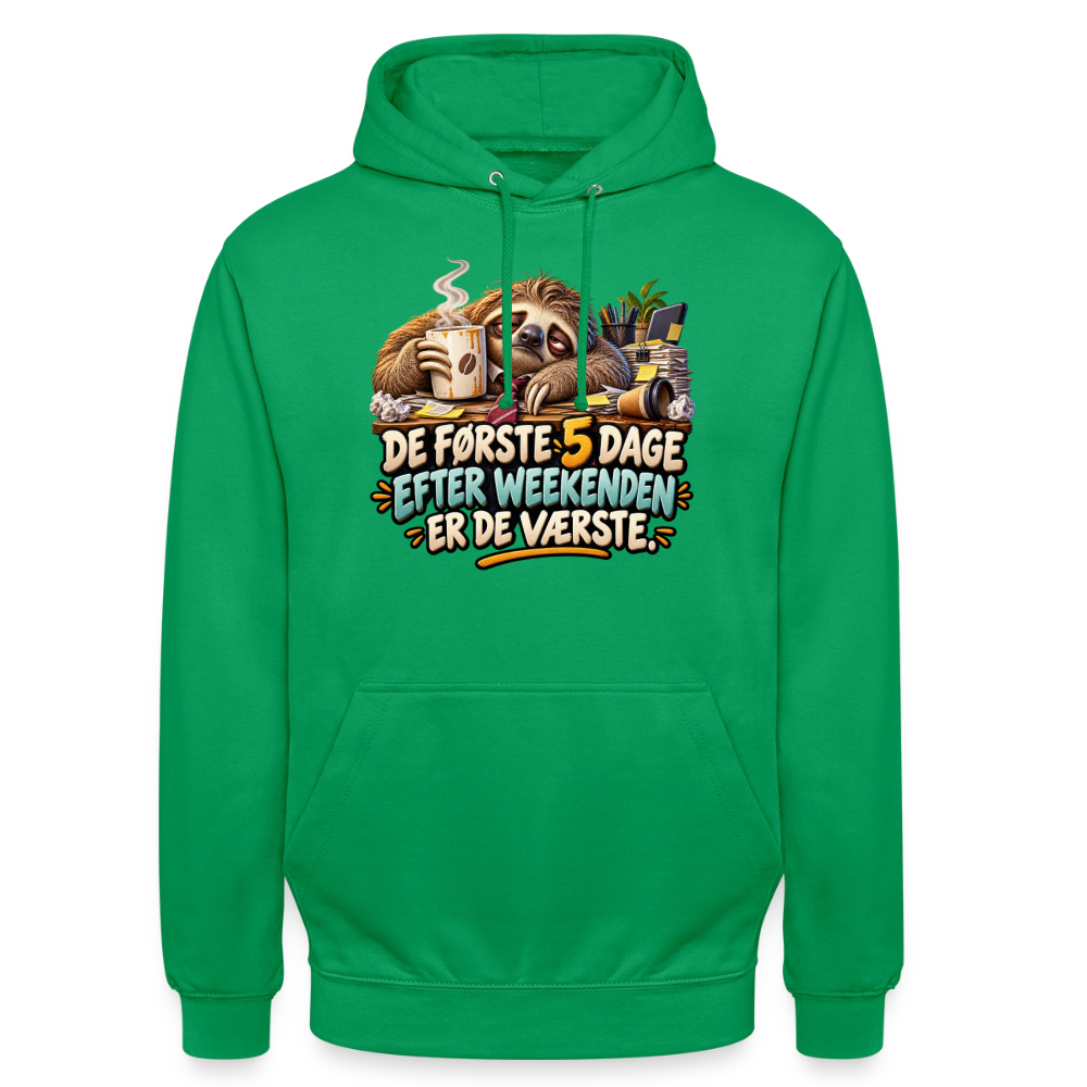 CityShirts - Hoodie - De første 5 dage efter weekenden er de værste - CS023 - kelly grøn