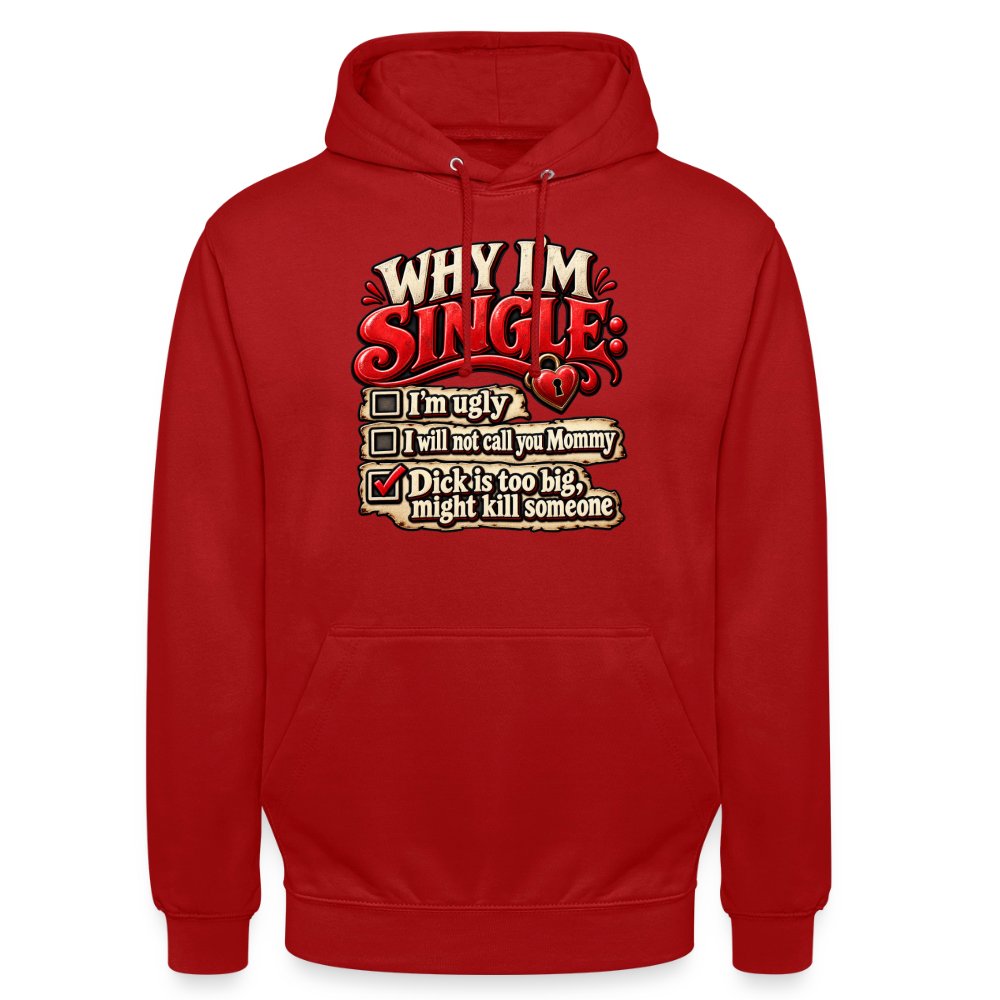 CityShirts - Hoodie - Why I’m Single - CS007 - rød