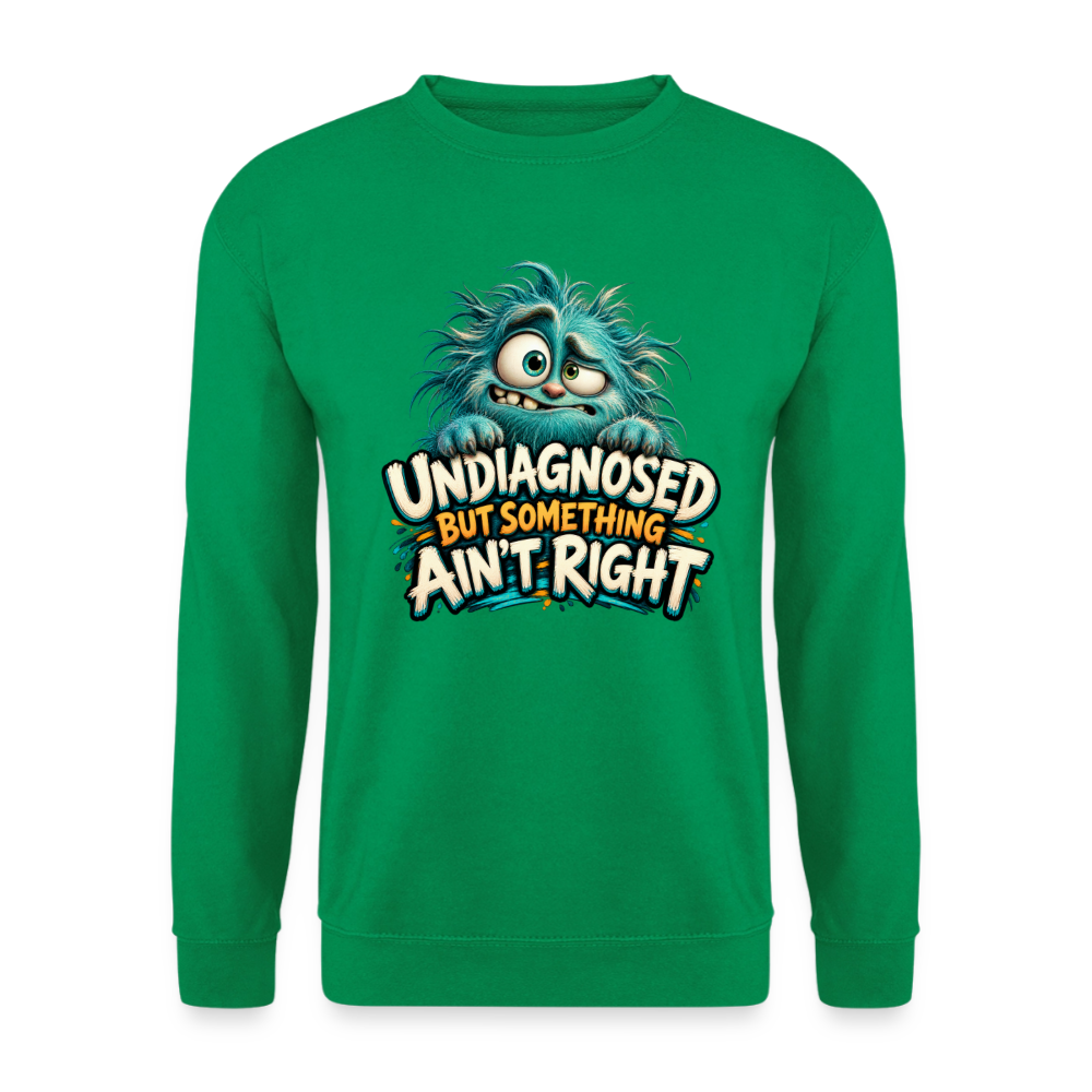 CityShirts - Sweatshirt - Undiagnosed – But something ain’t right - CS005 - kelly grøn