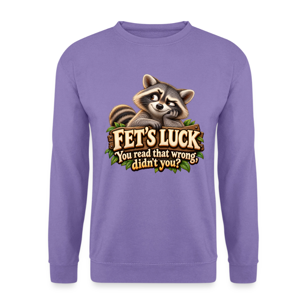 CityShirts - Sweatshirt - Fet’s Luck – You read that wrong, didn’t you? - CS003 - lavendel