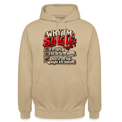 CityShirts - Hoodie - Why I’m Single - CS007 - beige