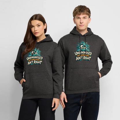 CityShirts - Hoodie - Undiagnosed – But something ain’t right - CS005 - charcoal