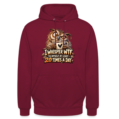 CityShirts - Hoodie - I whisper WTF to myself - CS011 - bordeaux