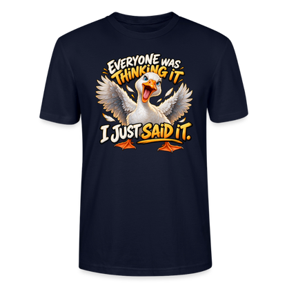 CityShirts - T-shirt - Everyone was thinking it – I just said it - CS012 - marineblå
