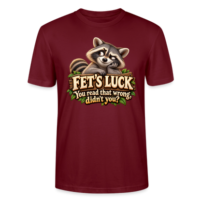CityShirts - T-shirt - Fet’s Luck – You read that wrong, didn’t you? - CS003 - burgunder-rød