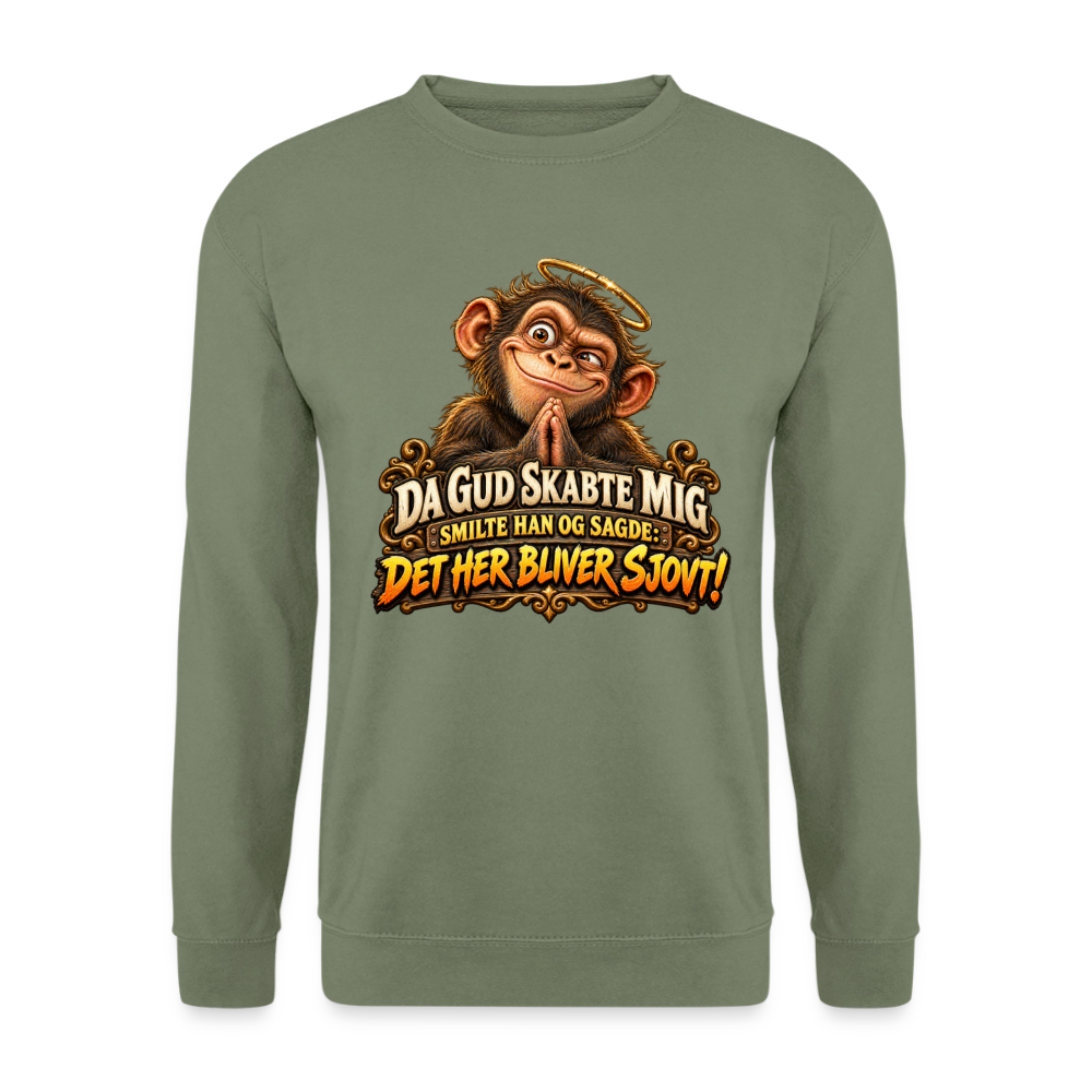 CityShirts - Sweatshirt - Da Gud skabte mig – Det her bliver sjovt! - CS004 - militærgrøn
