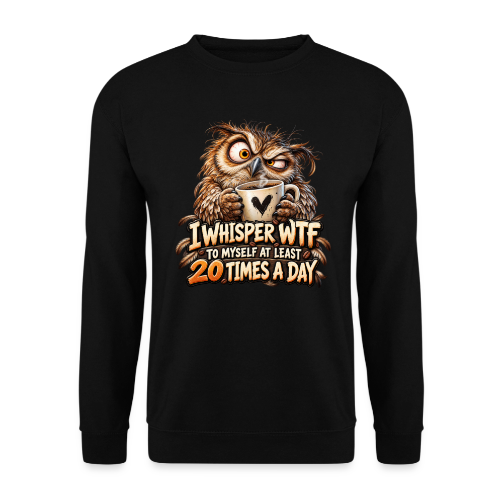 CityShirts - Sweatshirt - I whisper WTF to myself - CS011 - sort