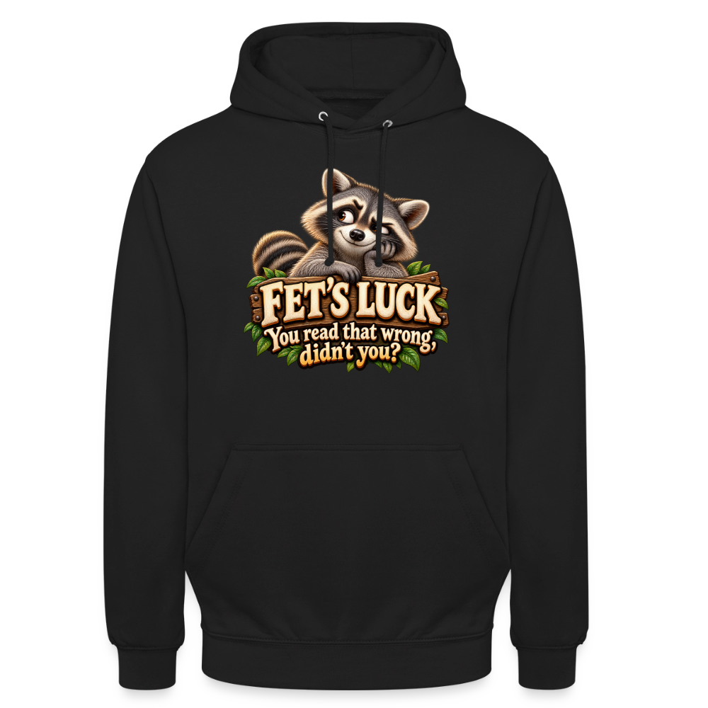 CityShirts - Hoodie - Fet’s Luck – You read that wrong, didn’t you? - CS003 - sort