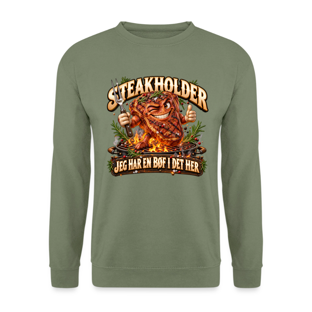 CityShirts - Sweatshirt - Steakholder – Jeg har en bøf i det her - CS052 - militærgrøn