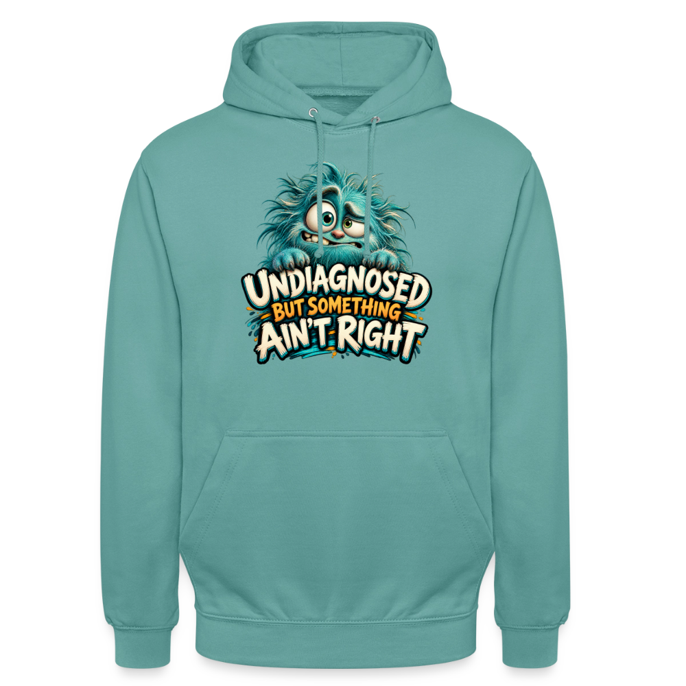 CityShirts - Hoodie - Undiagnosed – But something ain’t right - CS005 - pastelturkis