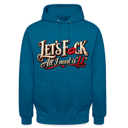 CityShirts - Hoodie - Let’s F CK – All I need is U - CS002 - dybt havblå 