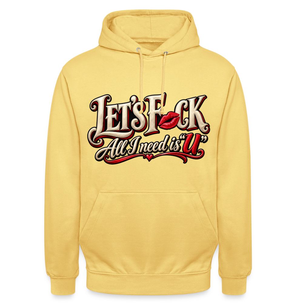 CityShirts - Hoodie - Let’s F CK – All I need is U - CS002 - citrongul