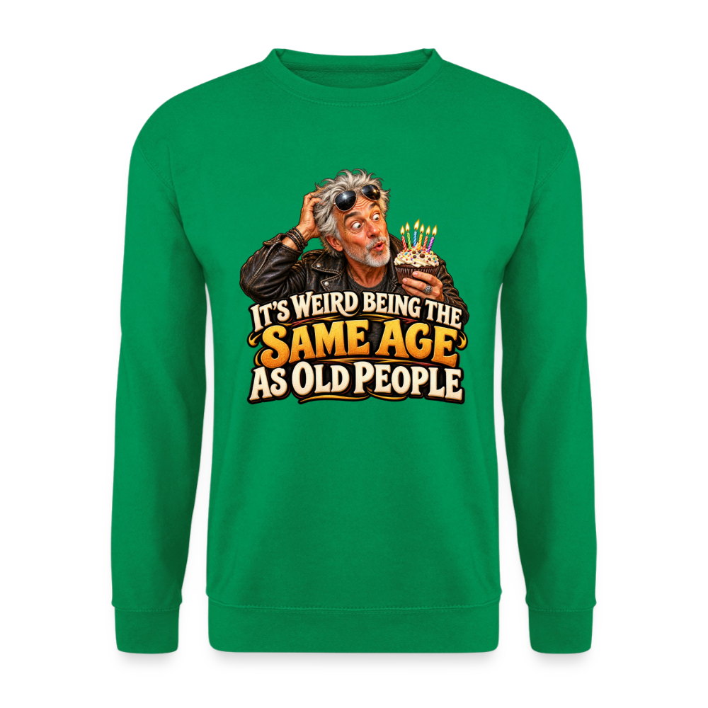 CityShirts - Sweatshirt - Same age as old people - CS018 - kelly grøn