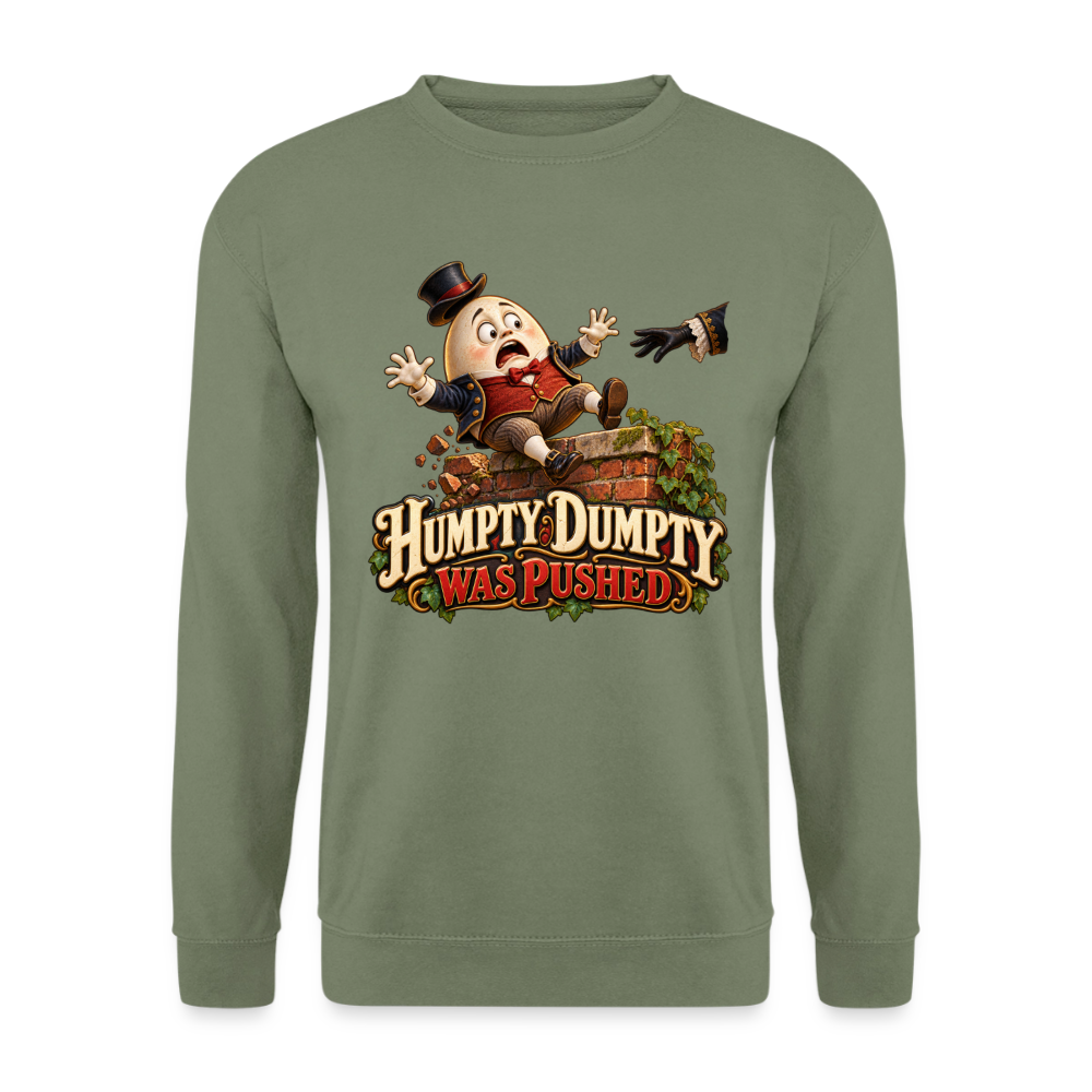CityShirts - Sweatshirt - Humpty Dumpty was pushed - CS016 - militærgrøn