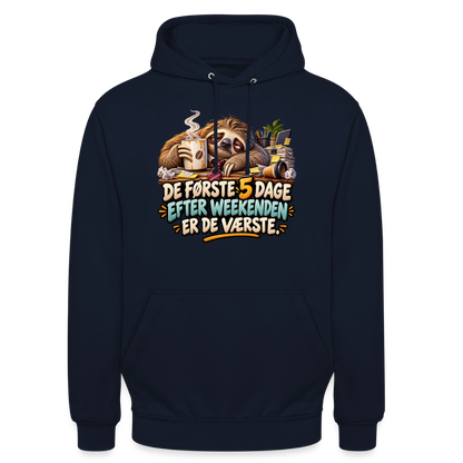 CityShirts - Hoodie - De første 5 dage efter weekenden er de værste - CS023 - marineblå