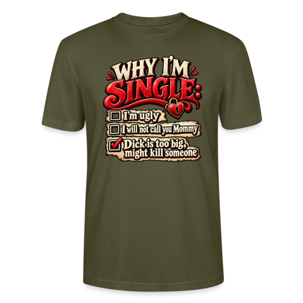 CityShirts - T-shirt - Why I’m Single - CS007 - khaki