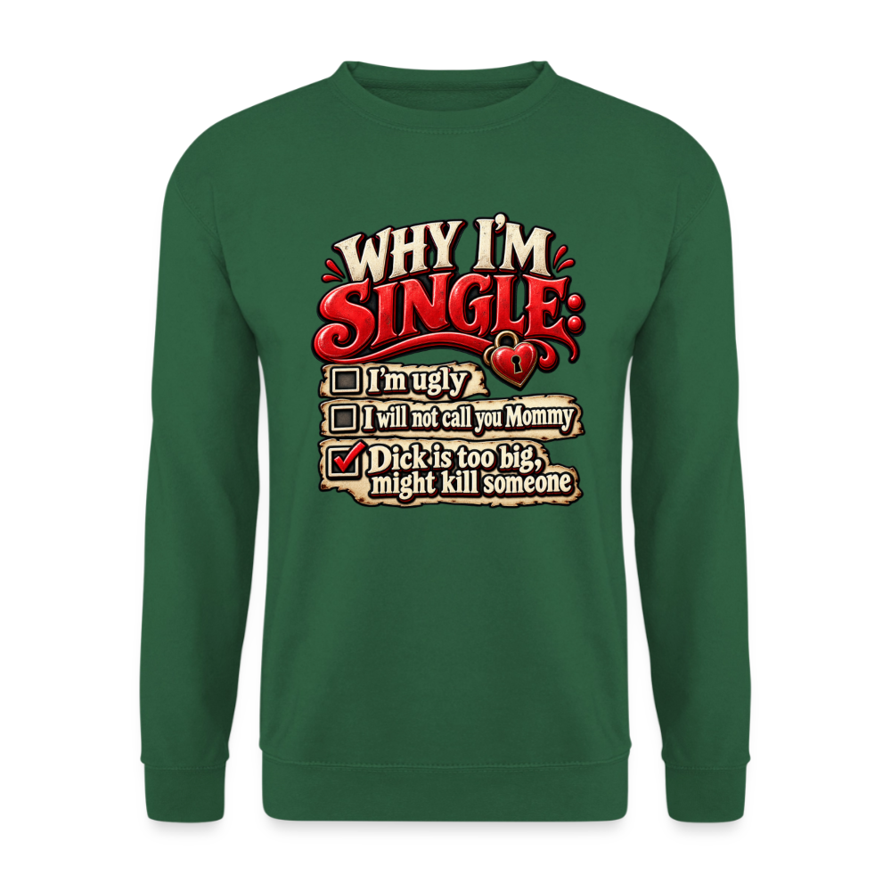 CityShirts - Sweatshirt - Why I’m Single - CS007 - grøn