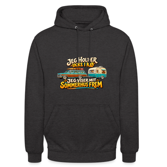 CityShirts - Hoodie - Jeg holder ikke i kø – Jeg viser mit sommerhus frem - CS034 - charcoal