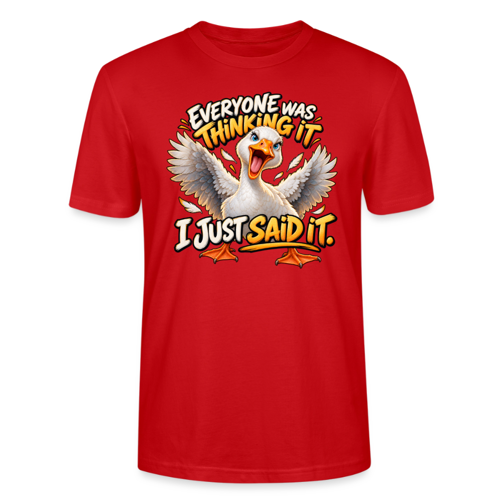 CityShirts - T-shirt - Everyone was thinking it – I just said it - CS012 - rød