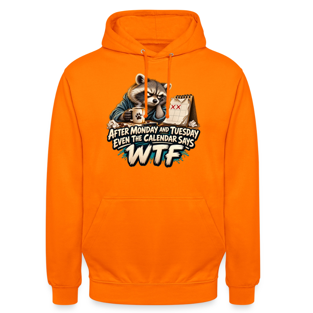 CityShirts - Hoodie - Even the calendar says WTF - CS014 - orange