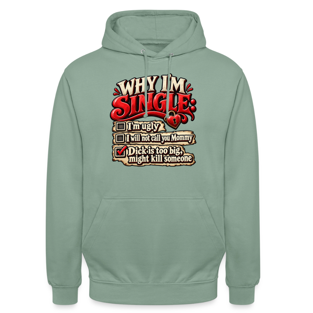 CityShirts - Hoodie - Why I’m Single - CS007 - grågrøn