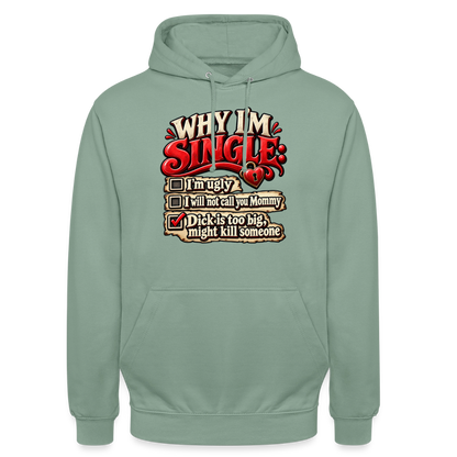 CityShirts - Hoodie - Why I’m Single - CS007 - grågrøn