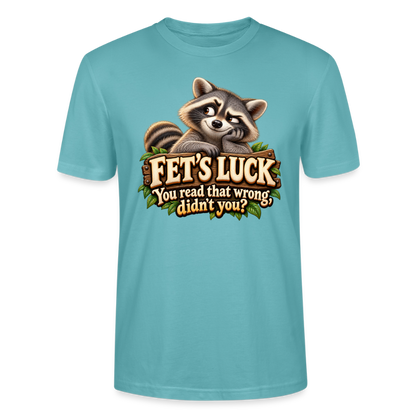 CityShirts - T-shirt - Fet’s Luck – You read that wrong, didn’t you? - CS003 - pastelturkis