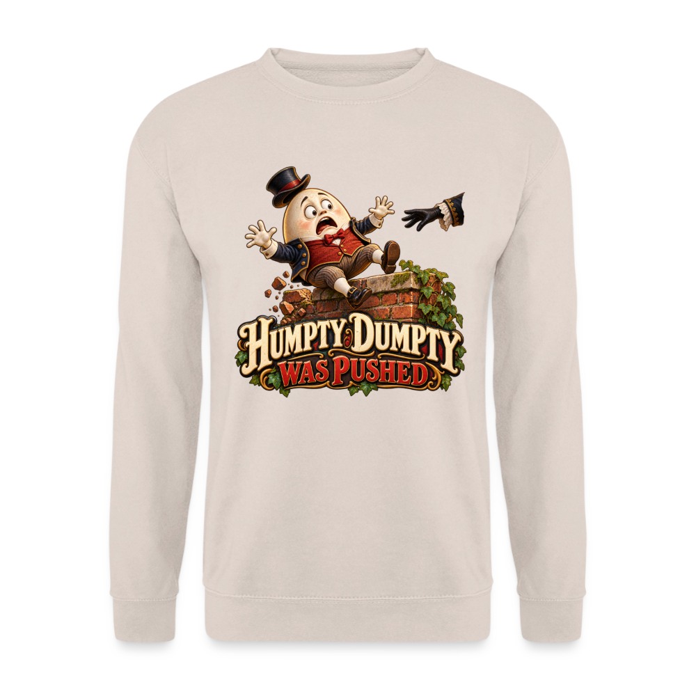 CityShirts - Sweatshirt - Humpty Dumpty was pushed - CS016 - sand