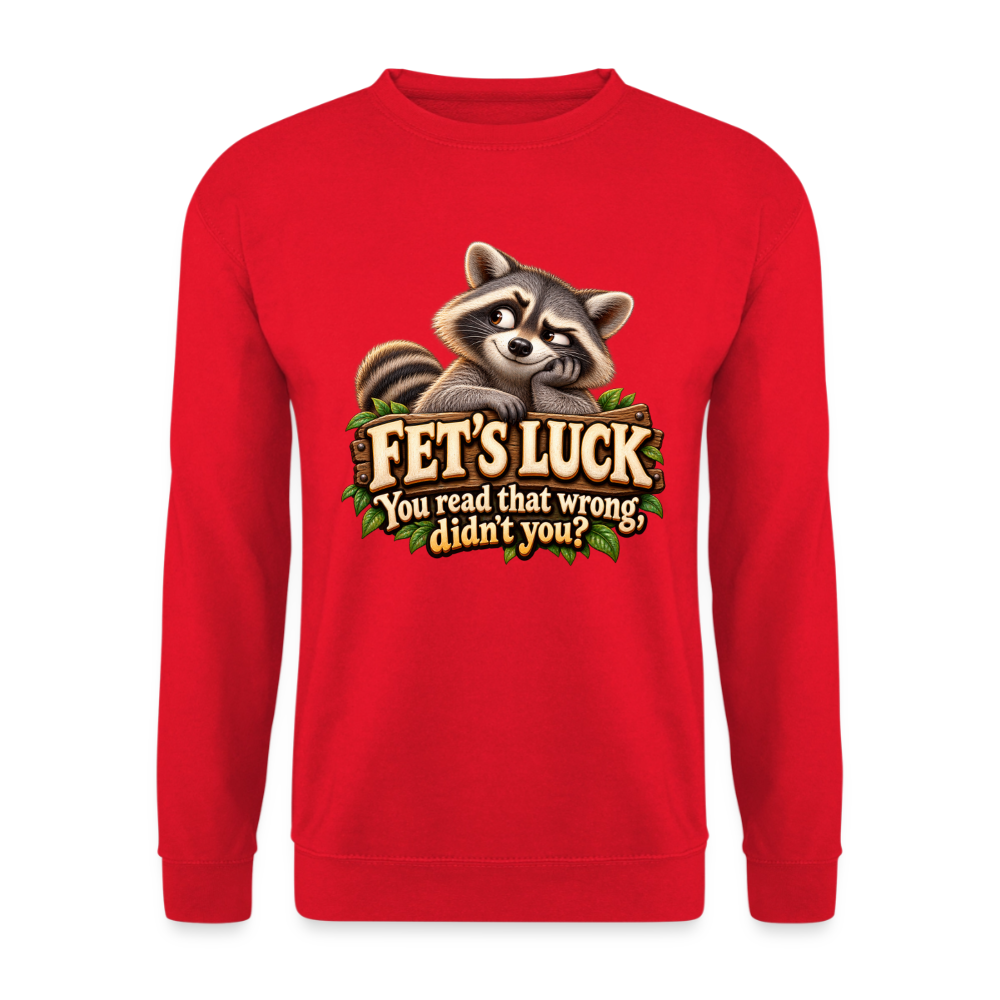 CityShirts - Sweatshirt - Fet’s Luck – You read that wrong, didn’t you? - CS003 - rød