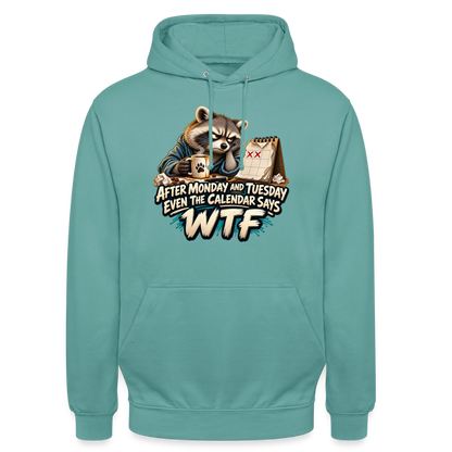 CityShirts - Hoodie - Even the calendar says WTF - CS014 - pastelturkis
