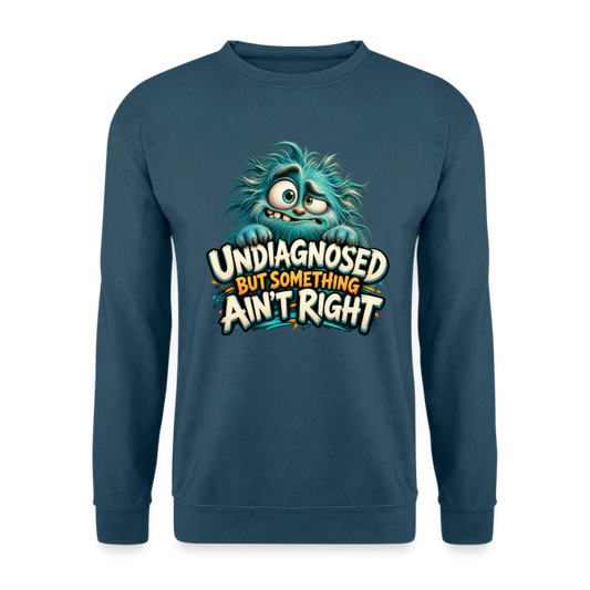 CityShirts - Sweatshirt - Undiagnosed – But something ain’t right - CS005 - indigoblå