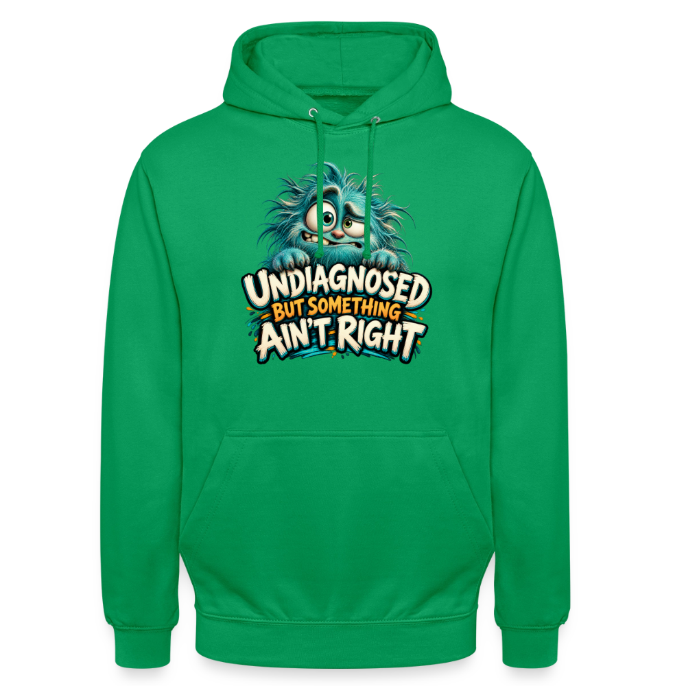 CityShirts - Hoodie - Undiagnosed – But something ain’t right - CS005 - kelly grøn