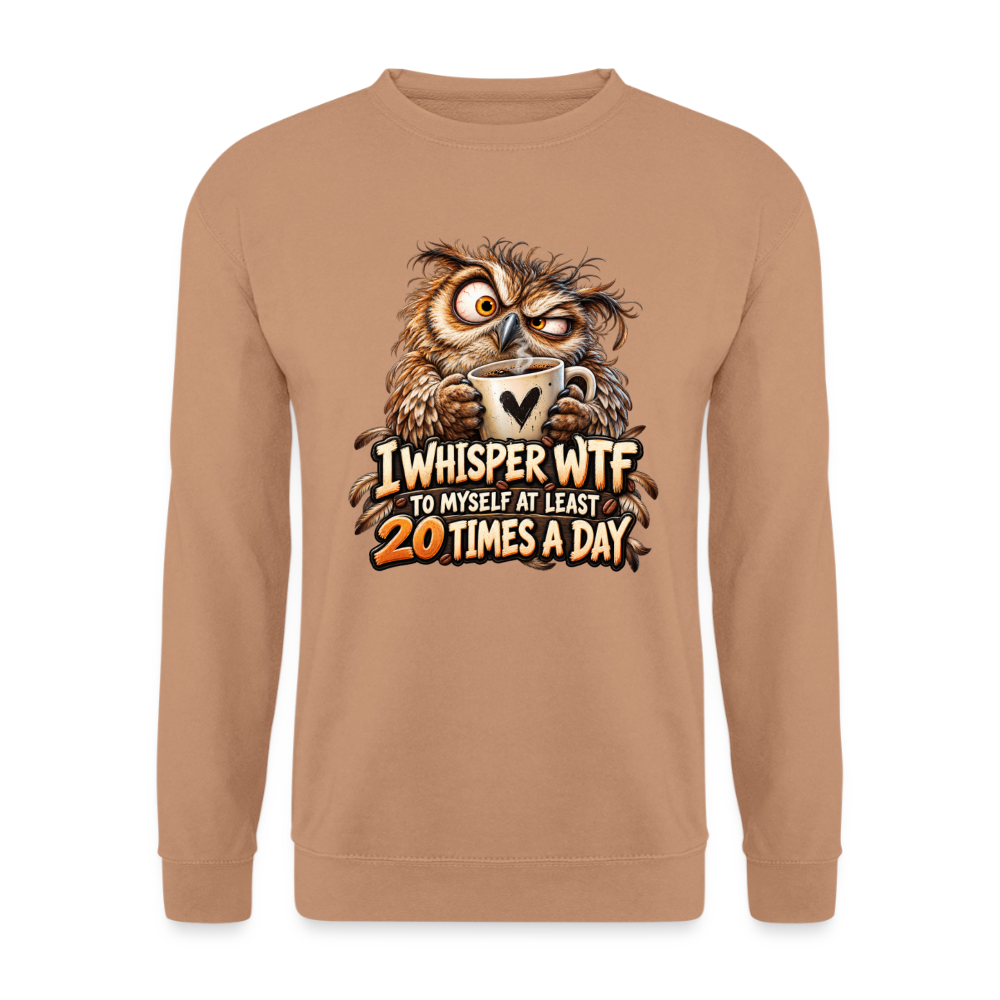CityShirts - Sweatshirt - I whisper WTF to myself - CS011 - mokka