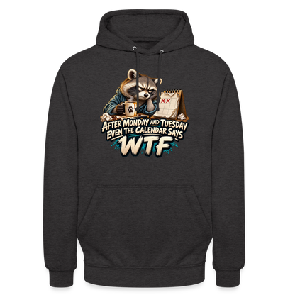 CityShirts - Hoodie - Even the calendar says WTF - CS014 - charcoal