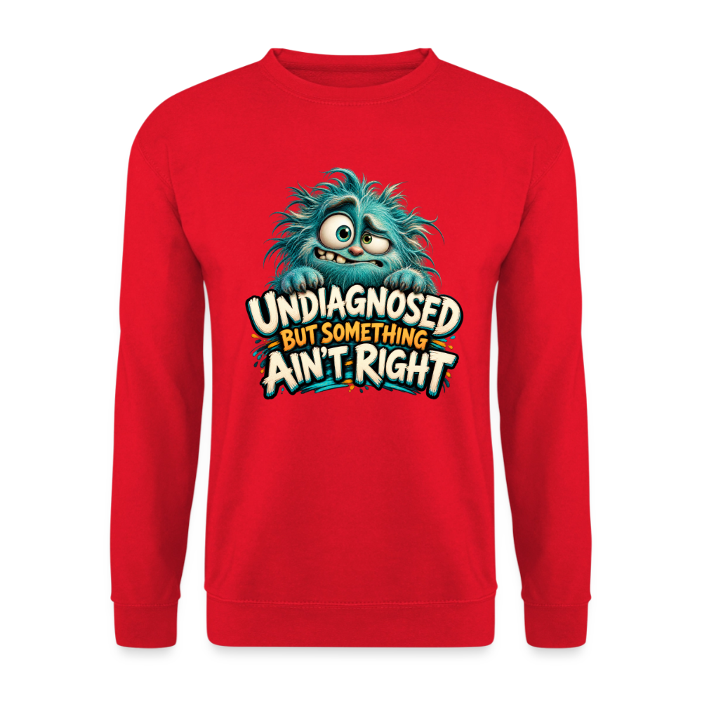 CityShirts - Sweatshirt - Undiagnosed – But something ain’t right - CS005 - rød