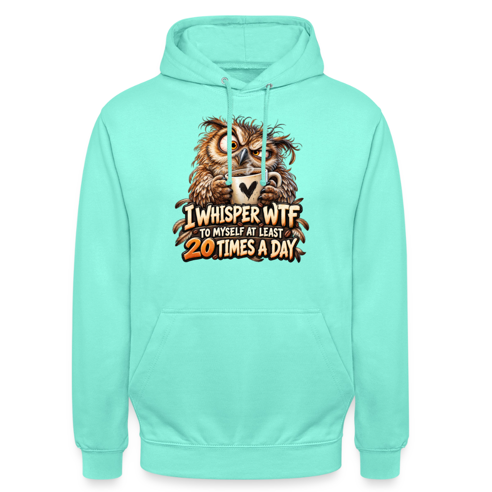 CityShirts - Hoodie - I whisper WTF to myself - CS011 - mint