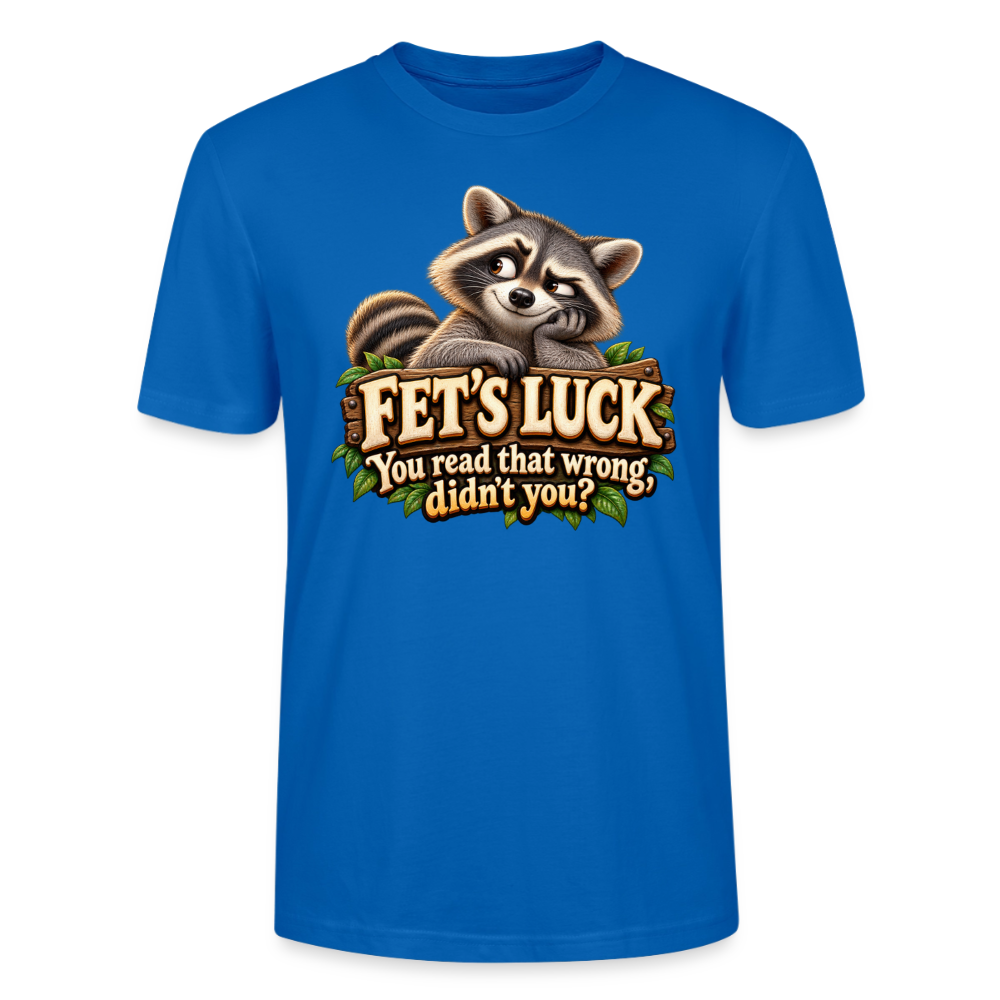 CityShirts - T-shirt - Fet’s Luck – You read that wrong, didn’t you? - CS003 - påfugleblå
