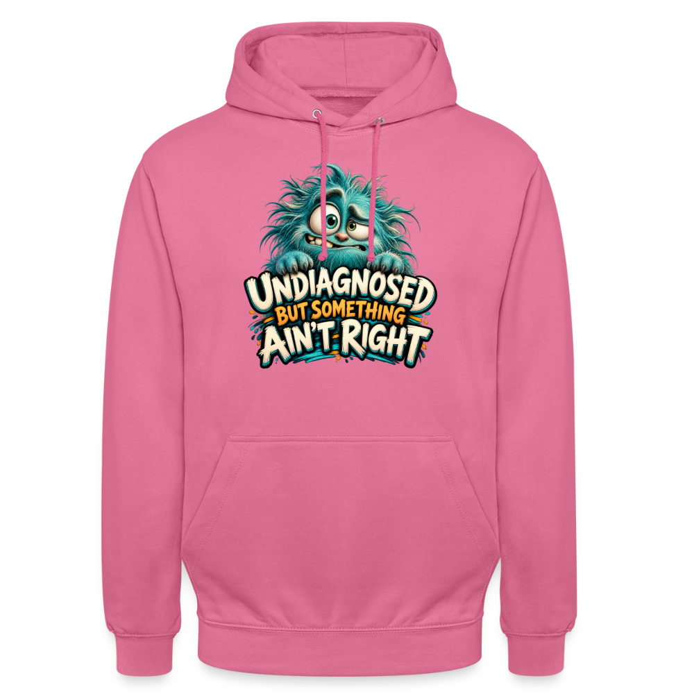 CityShirts - Hoodie - Undiagnosed – But something ain’t right - CS005 - pink