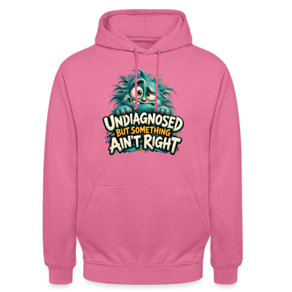 CityShirts - Hoodie - Undiagnosed – But something ain’t right - CS005 - pink