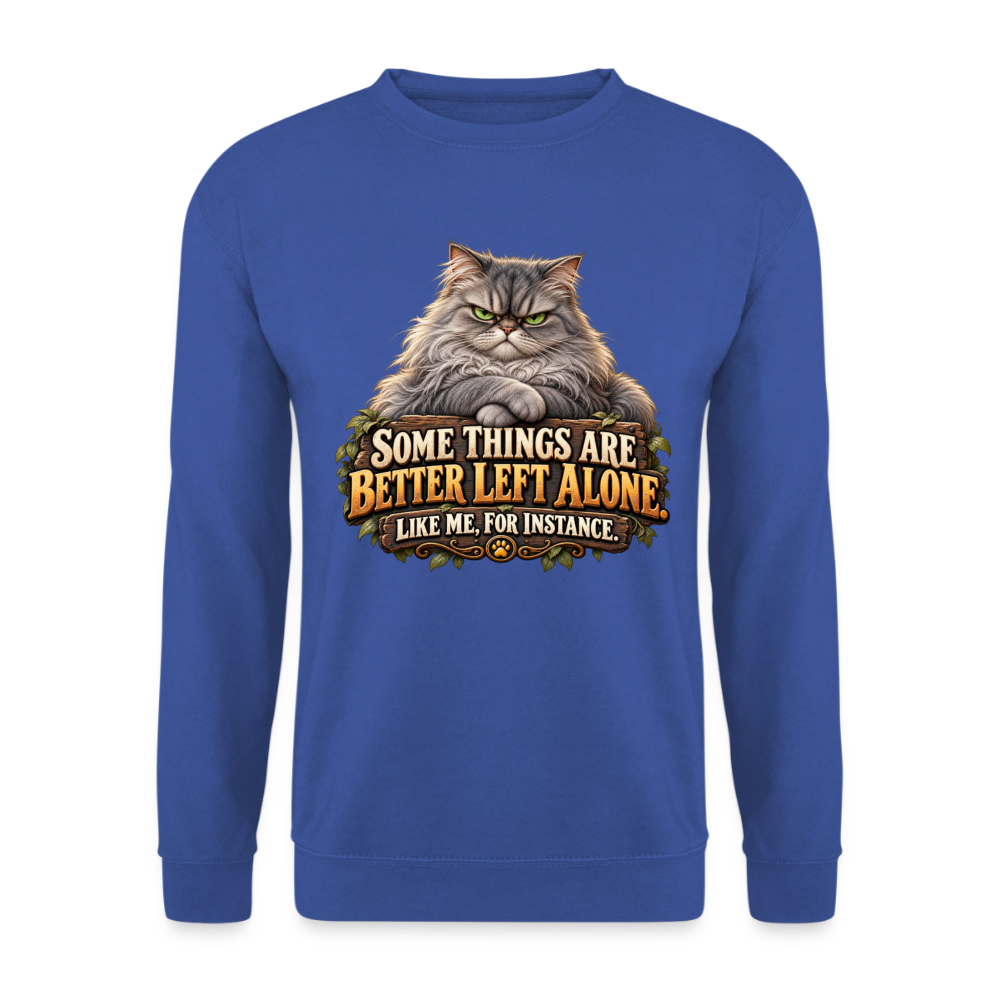 CityShirts - Sweatshirt - Better left alone – Like me, for instance - CS015 - kongeblå