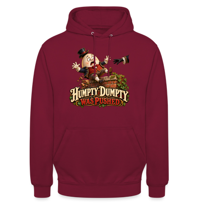 CityShirts - Hoodie - Humpty Dumpty was pushed - CS016 - bordeaux