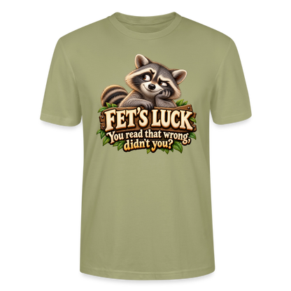 CityShirts - T-shirt - Fet’s Luck – You read that wrong, didn’t you? - CS003 - grågrøn