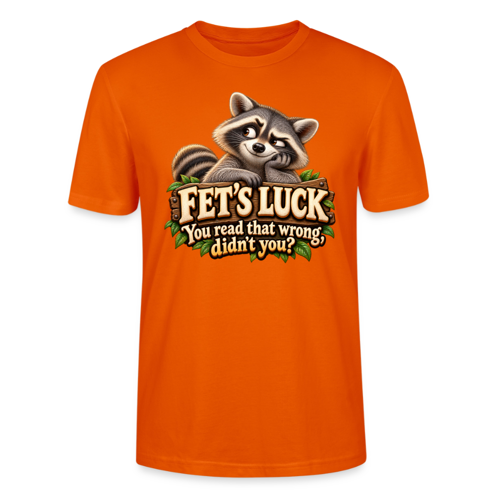 CityShirts - T-shirt - Fet’s Luck – You read that wrong, didn’t you? - CS003 - mørk orange