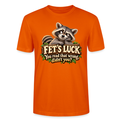 CityShirts - T-shirt - Fet’s Luck – You read that wrong, didn’t you? - CS003 - mørk orange