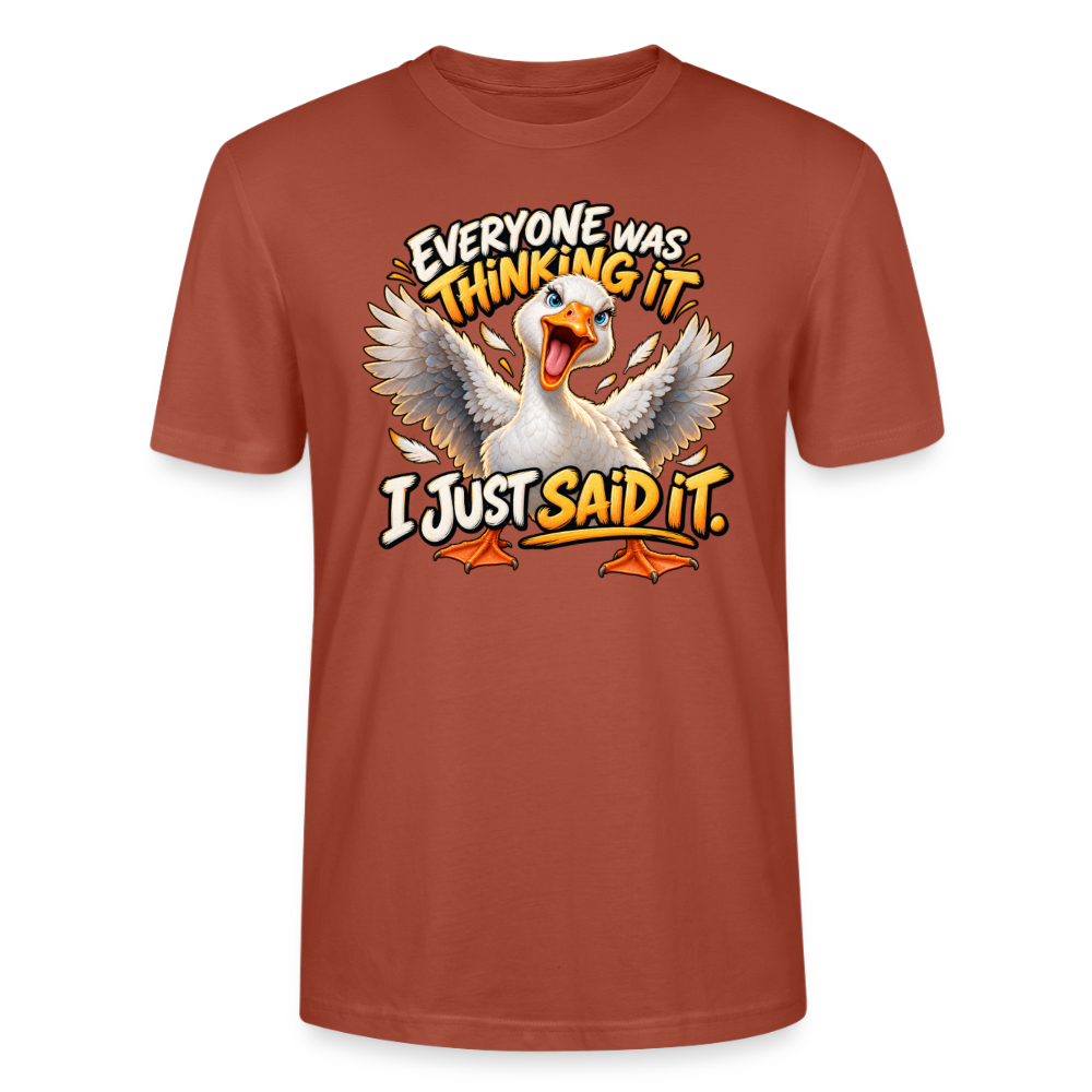CityShirts - T-shirt - Everyone was thinking it – I just said it - CS012 - terrakotta