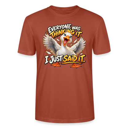 CityShirts - T-shirt - Everyone was thinking it – I just said it - CS012 - terrakotta