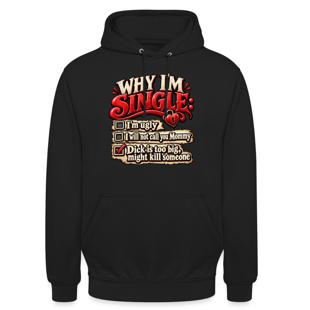 CityShirts - Hoodie - Why I’m Single - CS007 - sort