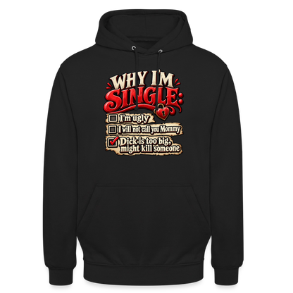 CityShirts - Hoodie - Why I’m Single - CS007 - sort