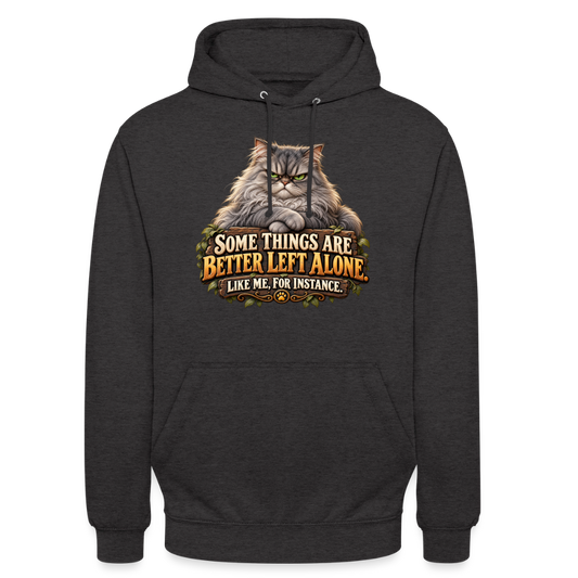 CityShirts - Hoodie - Better left alone – Like me, for instance - CS015 - charcoal