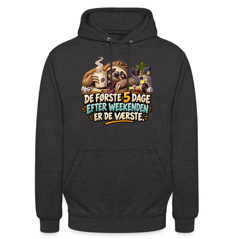 CityShirts - Hoodie - De første 5 dage efter weekenden er de værste - CS023 - charcoal
